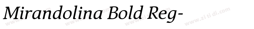 Mirandolina Bold Reg字体转换